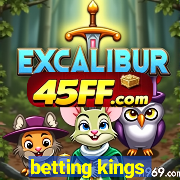 betting kings